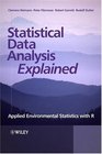 Statistical Data Analysis Explained Applied Environmental Statistics with R