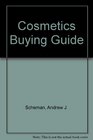 Cosmetics Buying Guide