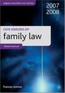 Core Statutes on Family Law 200708