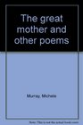 The great mother and other poems