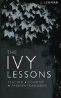 The Ivy Lessons (Volume 1)