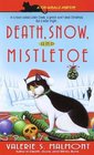 Death Snow and Mistletoe