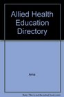 Allied Health Education Directory 1994