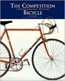 The Competition Bicycle A Photographic History