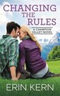 Changing the Rules (Champion Valley, Bk 3)