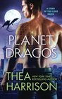 Planet Dragos A Novella of the Elder Races