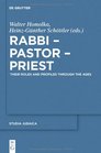 Rabbi  Pastor  Priest  Their Roles and Profiles Through the Ages   STJ 64