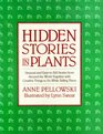 Hidden Stories in Plants