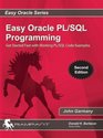 Easy Oracle PL/SQL Programming Get Started Fast with Working PL/SQL Code Examples