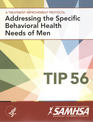 Addressing the Specific Behavioral Health Needs of Men