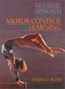 A Multilevel Approach to the Study of Motor Control and Learning