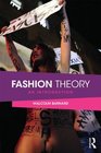 Fashion Theory An Introduction