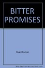 Bitter Promises