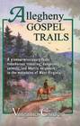 Allegheny Gospel Trails