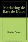 Marketing de Base de Datos
