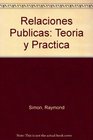 Relaciones Publicas / Public Relations Concepts and Practices