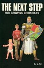 The Next Step for Growing Christians