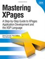 Mastering XPages A StepbyStep Guide to XPages Application Development and the XSP Language