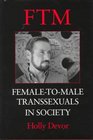 Ftm FemaleToMale Transsexuals in Society