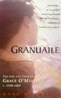 Granuaile: The Life and Times of Grace O'Malley 1503-1603