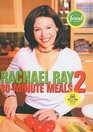 Rachael Ray 30minute Meals 2