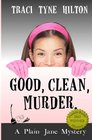 Good Clean Murder A Plain Jane Mystery