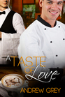 A Taste of Love (Of Love, Bk 1)