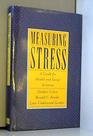 Measuring Stress A Guide for Health and Social Scientists
