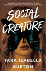 Social Creature A Novel