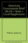 American Government Brief 7th Edition Plus State And Local Supplement