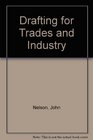 Drafting for Trades and Industry Mechanical and Electronic
