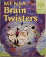 Mensa Brain Twisters (Official Mensa Puzzle Book)