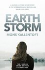 Earth Storm: The new novel from the Swedish crime-writing phenomenon (Malin Fors)