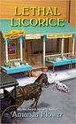 Lethal Licorice (Amish Candy Shop, Bk 2)