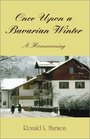 Once Upon a Bavarian Winter: A Homecoming