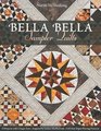 Bella Bella Sampler Quilts: 9 Projects with Unique Sets  Inspired by Italian Marblework  Full-Size Paper-Piecing Patterns