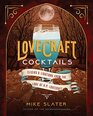 Lovecraft Cocktails Elixirs  Libations from the Lore of H P Lovecraft
