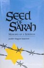 Seed of Sarah Memoirs of a Survivor