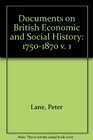 Documents on British Economic and Social History 17501870 v 1
