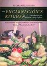 Encarnacion's Kitchen Mexican Recipes from NineteenthCentury California