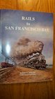 Rails to San Francisco Bay
