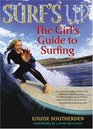 Surf's Up  The Girl's Guide to Surfing