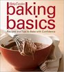 Betty Crocker Baking Basics Recipes and Tips to Bake with Confidence