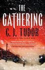 The Gathering A Novel