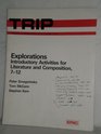 Explorations Introductory Activities for Literature and Composition 712