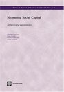 Measuring Social Capital An Integrated Questionnaire