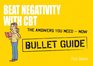 Beat Negativity with CBT