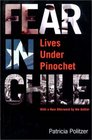 Fear in Chile Lives Under Pinochet