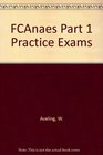 FCAnaes Part 1 Practice Exams