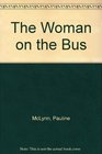 The Woman on the Bus